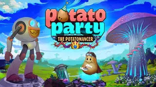 Potato Party: The Potatomancer