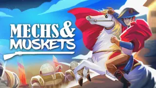 Mechs and Muskets