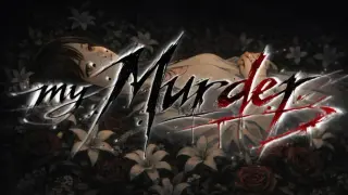 My Murder