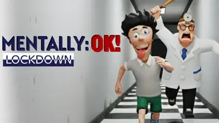 Mentally OK!: Lockdown