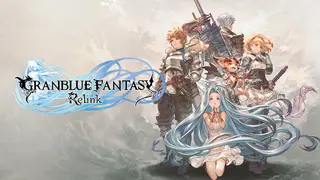 GRANBLUE FANTASY: Relink