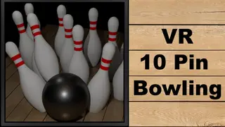 VR 10 Pin Bowling