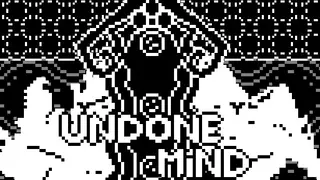 Undone Mind
