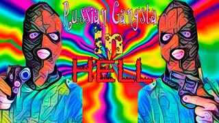 Russian Gangsta In HELL