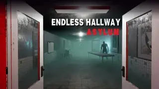 Endless Hallway: Asylum