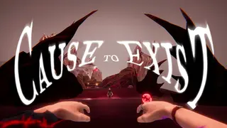 Cause to Exist