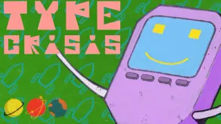 Type Crisis