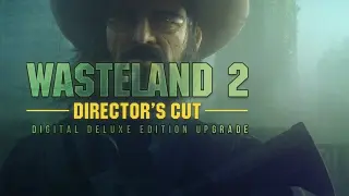 Wasteland 2 Director's Cut Digital Deluxe Edition Upgrade + The Bard's Tale