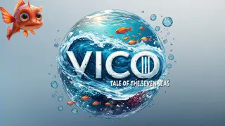 VICO 3: TALE OF THE SEVEN SEAS