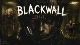 Blackwall [LIVE]