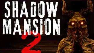 Shadow Mansion 2