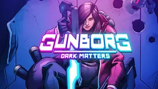 Gunborg: Dark Matters