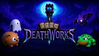 Idle Deathworks