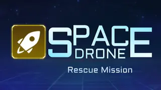 Space Drone: Rescue Mission