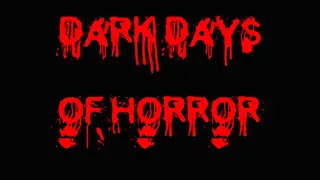 Dark Days of Horror