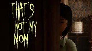 That's Not My Mom