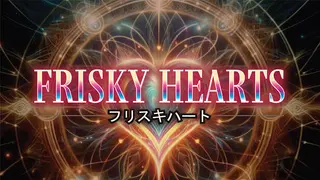 Frisky Hearts