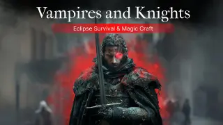 Vampires and Knights : Eclipse Survival & Magic Craft - Switch