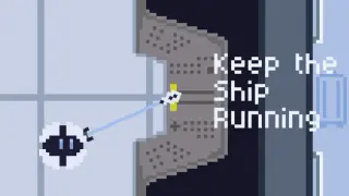 Keep the Ship Running