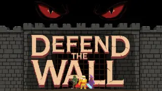 Defend The Wall
