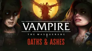Vampire: The Masquerade - Oaths & Ashes