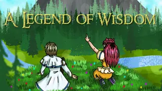 A Legend of Wisdom Part I