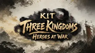 KIT Three Kingdoms: Heroes at War