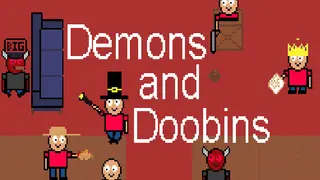 Demons and Doobins