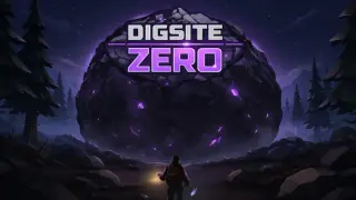 DIGSITE ZERO
