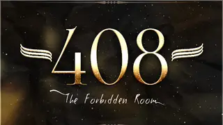 408 - The Forbidden Room