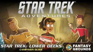 Fantasy Grounds - Star Trek Adventures: Star Trek Lower Decks Campaign Guide
