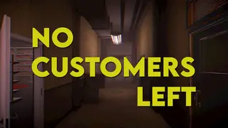 No Customers Left