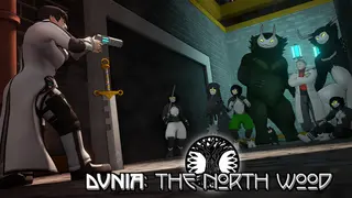 Dunia: The North Wood - Episode 0