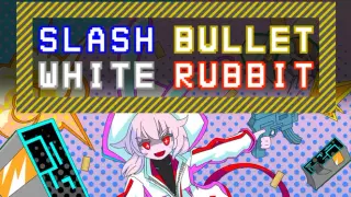 Slash Bullet White Rabbit