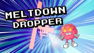 Meltdown Dropper