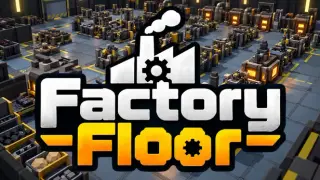 Factory Floor