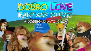 DOBRO LOVE FANTASY QUEST