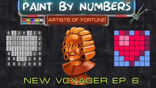Paint By Numbers - New Voyager Ep. 6