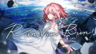Run, Vivian Run