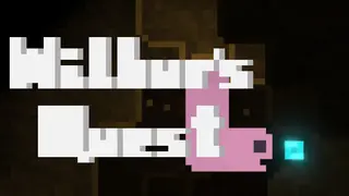 Wilbur's Quest