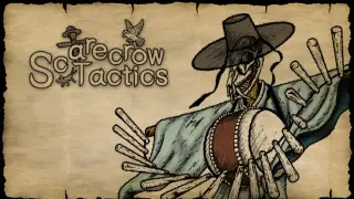 Scarecrow Tactics