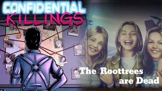 The "Dead & Confidential" Collection - The Roottrees are Dead x Confidential Killings