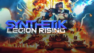 SYNTHETIK: Legion Rising