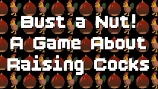 Bust a Nut! A Game About Raising Cocks