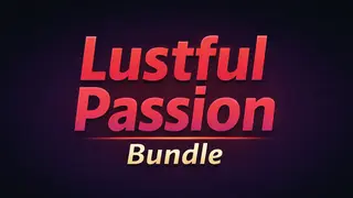 Lustful Passion Bundle