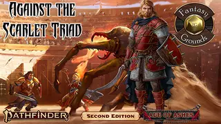 Fantasy Grounds - Pathfinder 2 RPG - Age of Ashes AP 5: Against the Scarlet Triad (PFRPG2)