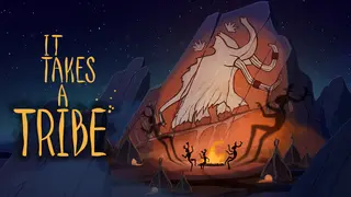 It Takes a Tribe