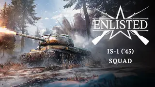 Enlisted - IS-1 (β45) Squad