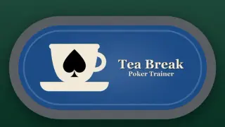 Tea Break Poker Trainer