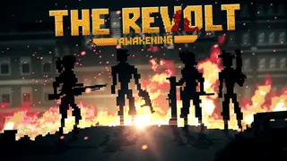 The Revolt: Awakening